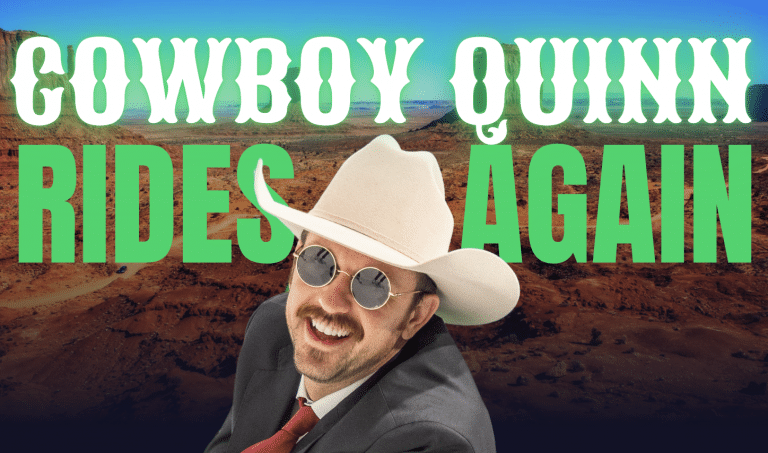 Cowboy Quinn Rides Again